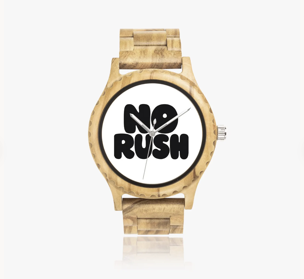 No Rush Watch